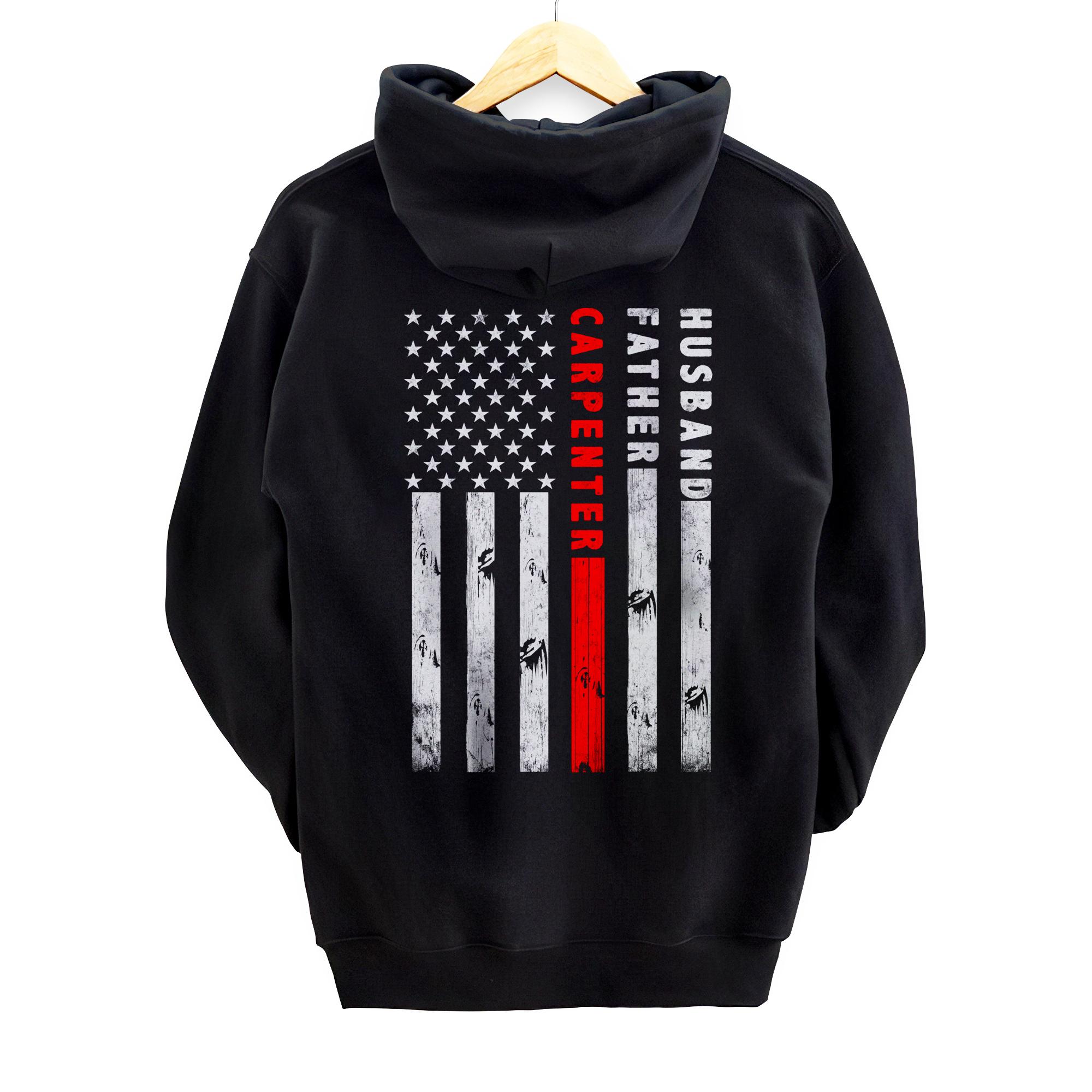 Husband Father Carpenter Wood America flag Fathers Day Back Print Pullover Hoodie