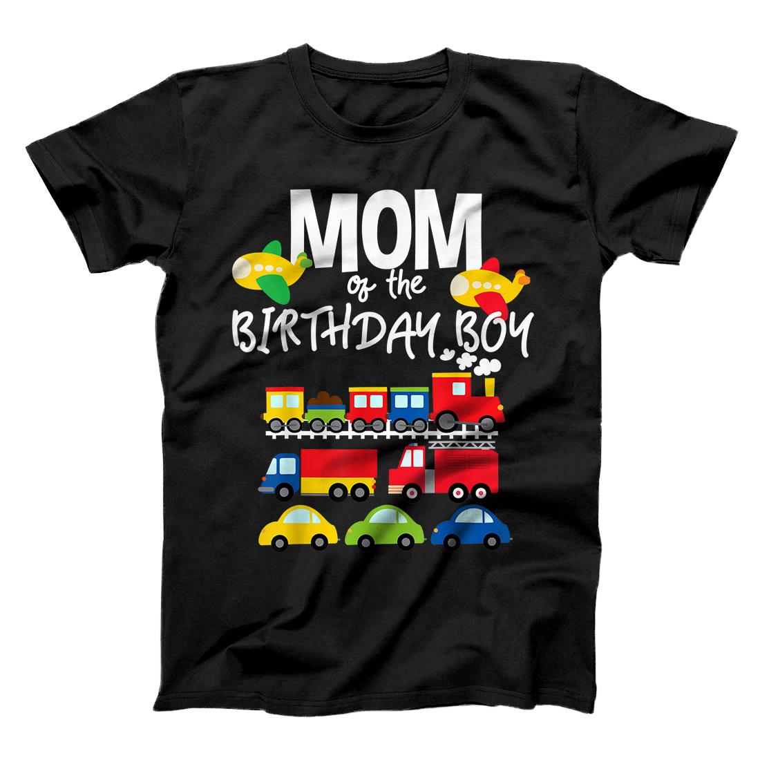 Mom Of The Birthday Boy Cars Trucks Trains Birthday Party T-Shirt