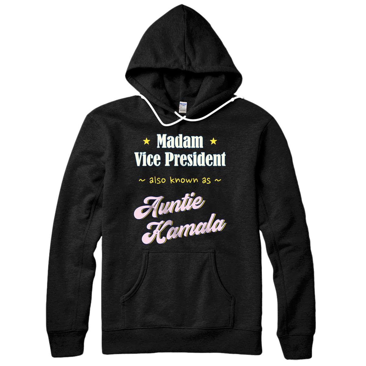 Personalized Kamala Harris Madam Vice President Auntie Pullover Hoodie