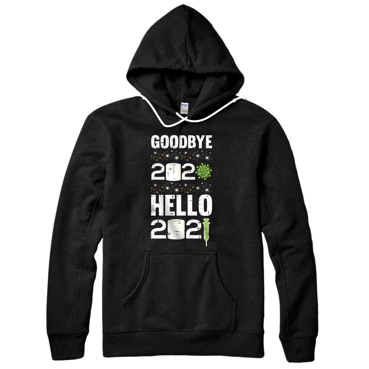 Personalized Goodbye 2020 Hello 2021 New Years Eve NYE Cool Holiday Gift Pullover Hoodie