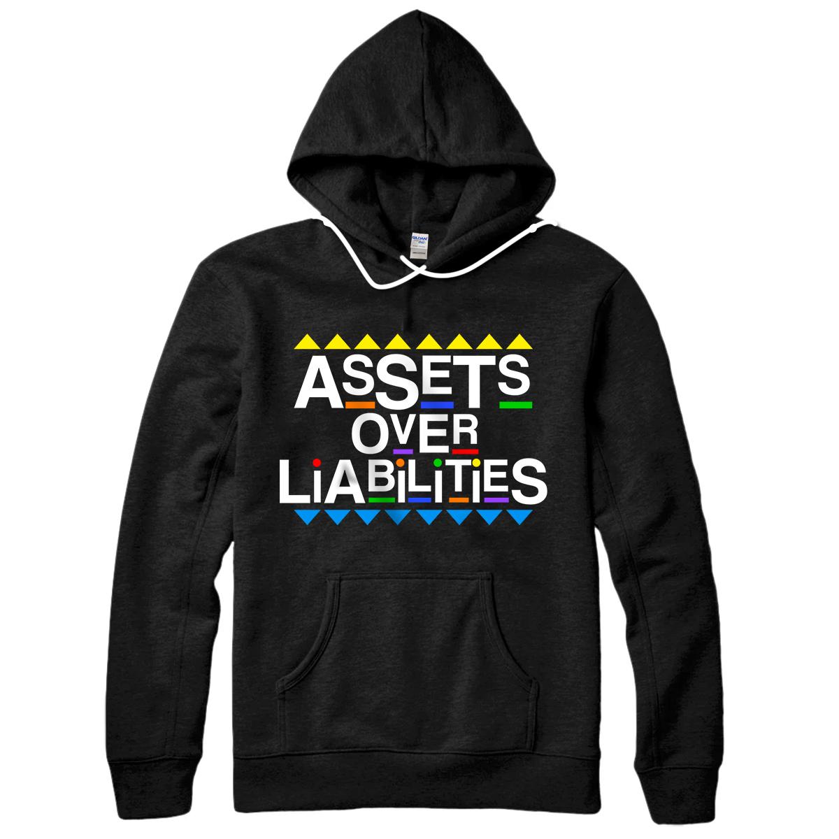 Personalized Assets Over Liabilities Hoodie Accountant Martin 80's 90's Style Pullover Hoodie