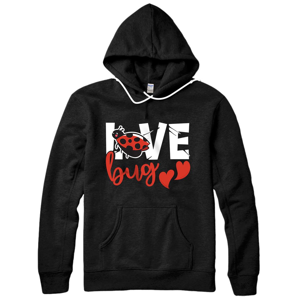 Personalized Love Bug Funny Valentines Day Ladybug February 14th Apparel Pullover Hoodie