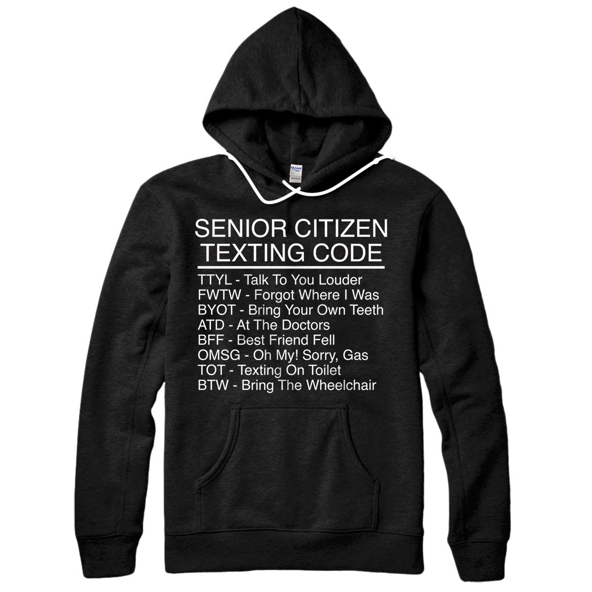 Personalized Senior Citizen Texting Code - Grandmother & Grandfather Gift Pullover Hoodie