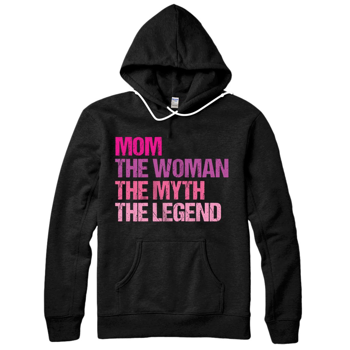 Personalized Mom Woman Myth Legend Mothers Day Gift Wife Mother Mama Meme Pullover Hoodie