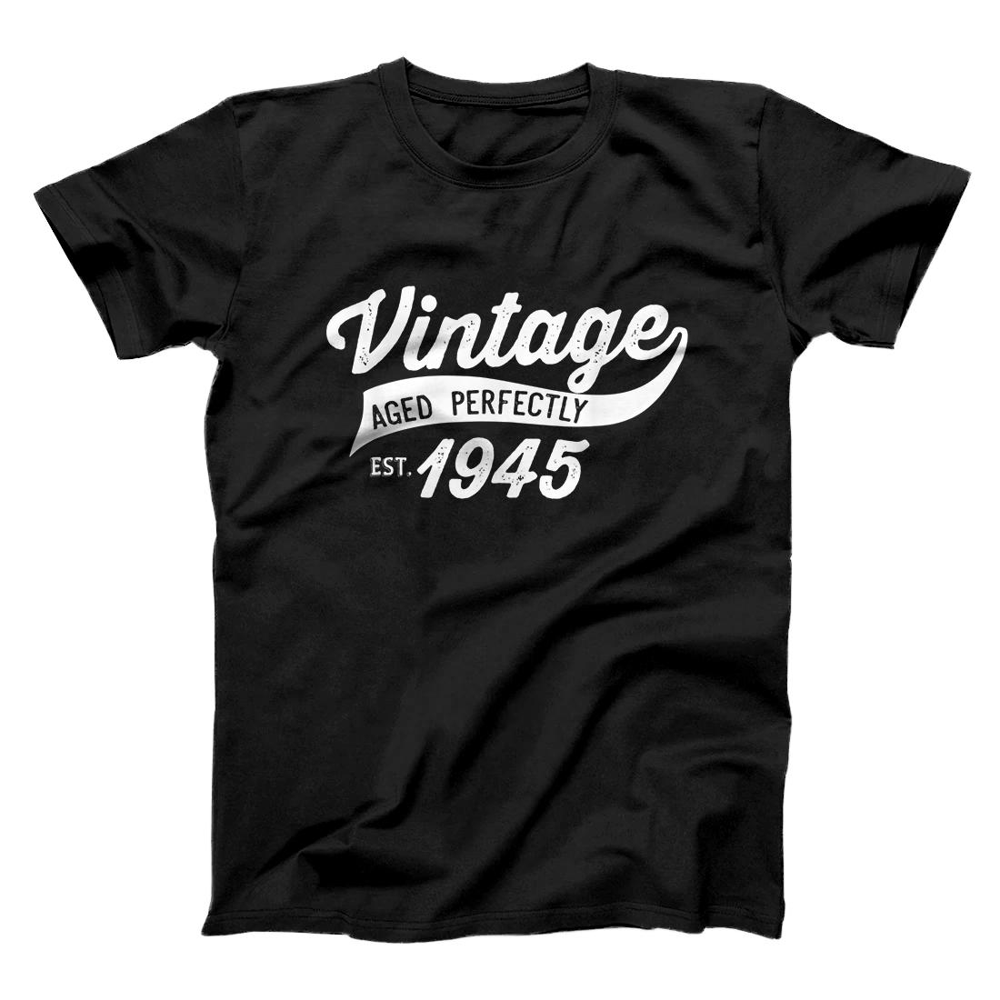 Vintage Est 1945 76th Birthday Gift 76 Years old Birthday T-Shirt