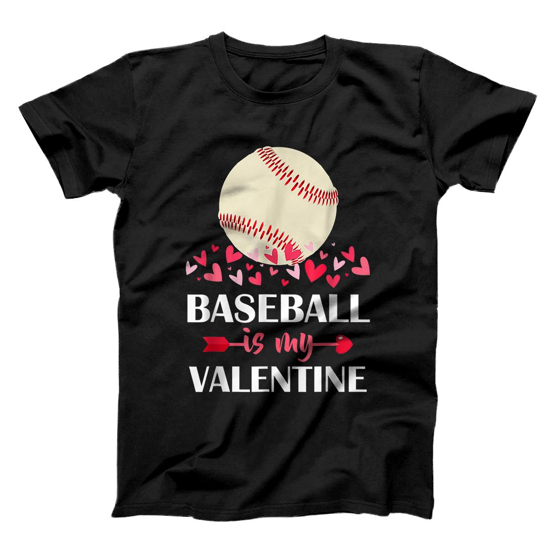 Personalized Baseball Is My Valentine Funny Sport Valentines Day Gift T-Shirt