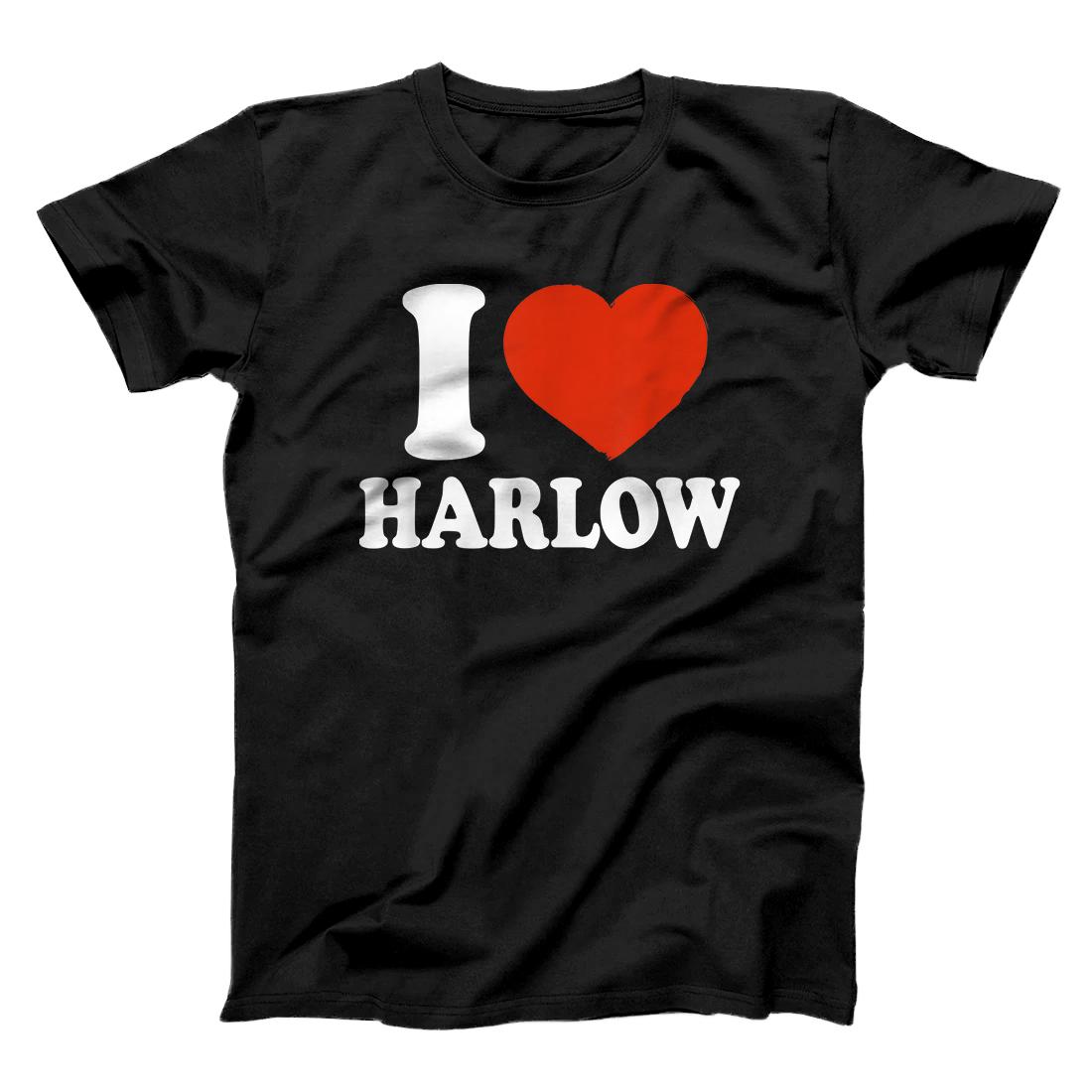 Personalized I Love Harlow, I Heart Harlow, Red Heart Valentine T-Shirt