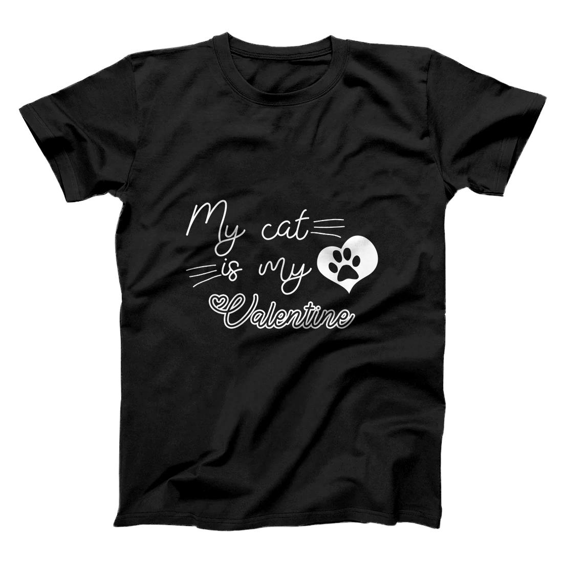 Personalized My Cat Is My Valentine Shirt, Cat Lover Shirt T-Shirt