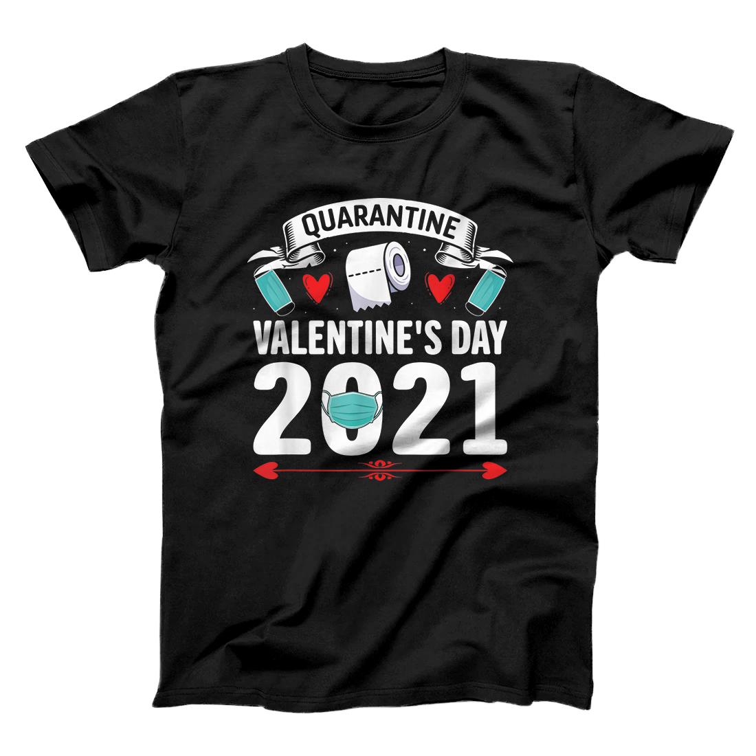 Quarantine Valentine's Day 2021, Funny Men Women Valentine T-Shirt