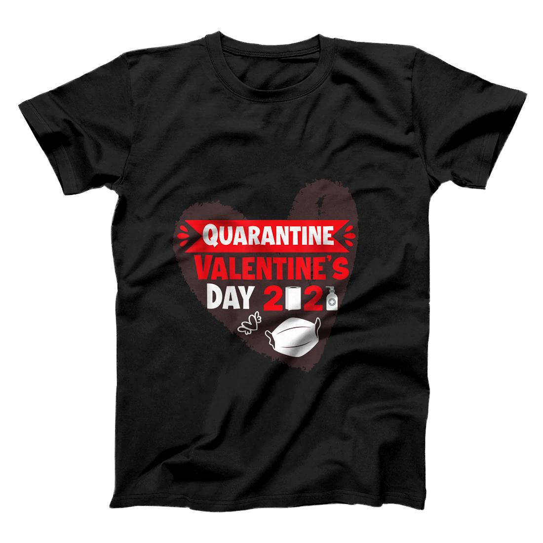 Valentine's Day 2021 Funny Valentine Quarantine Gift T-Shirt