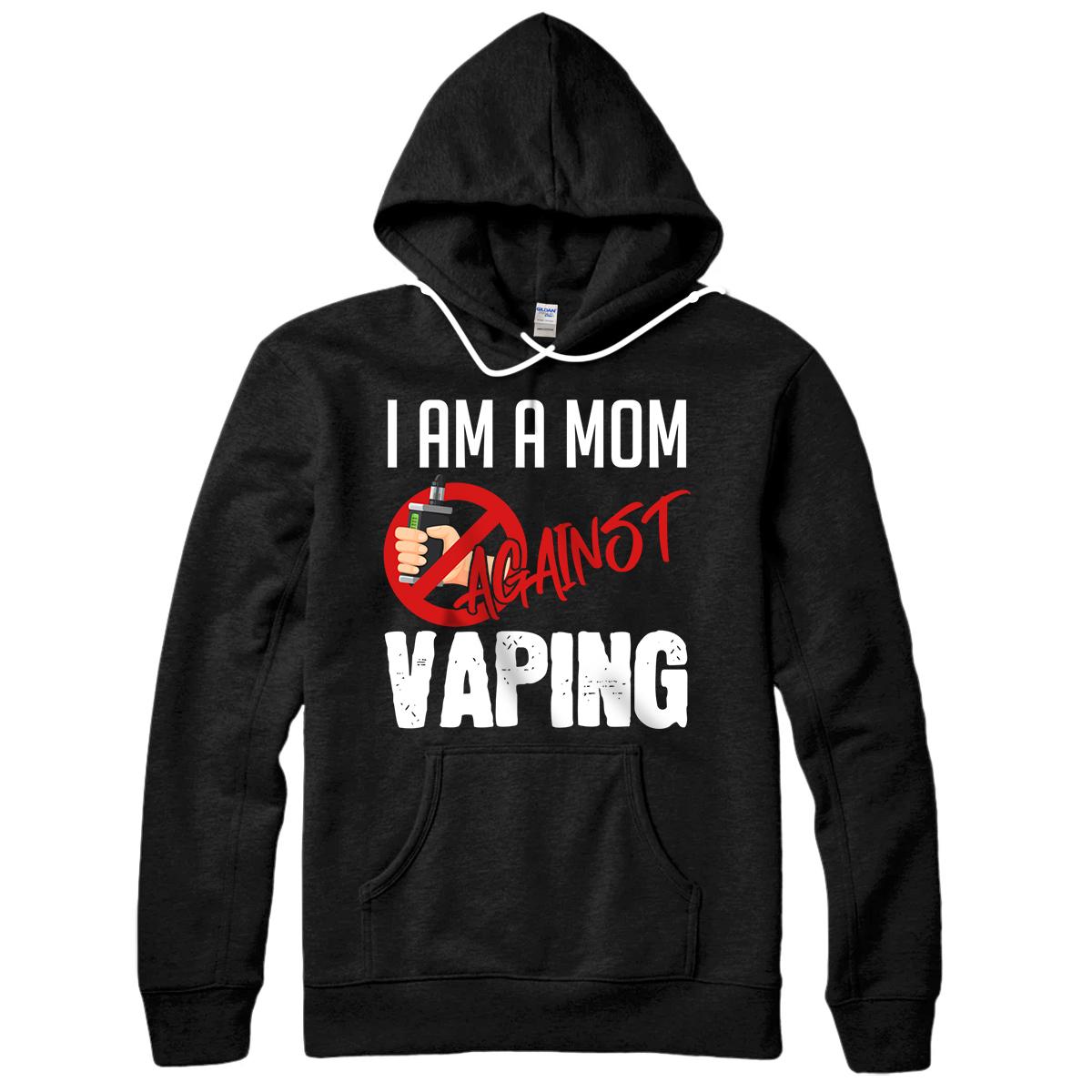 Personalized I'm A Mom Against Vaping Vaper's Club Vape Pullover Hoodie