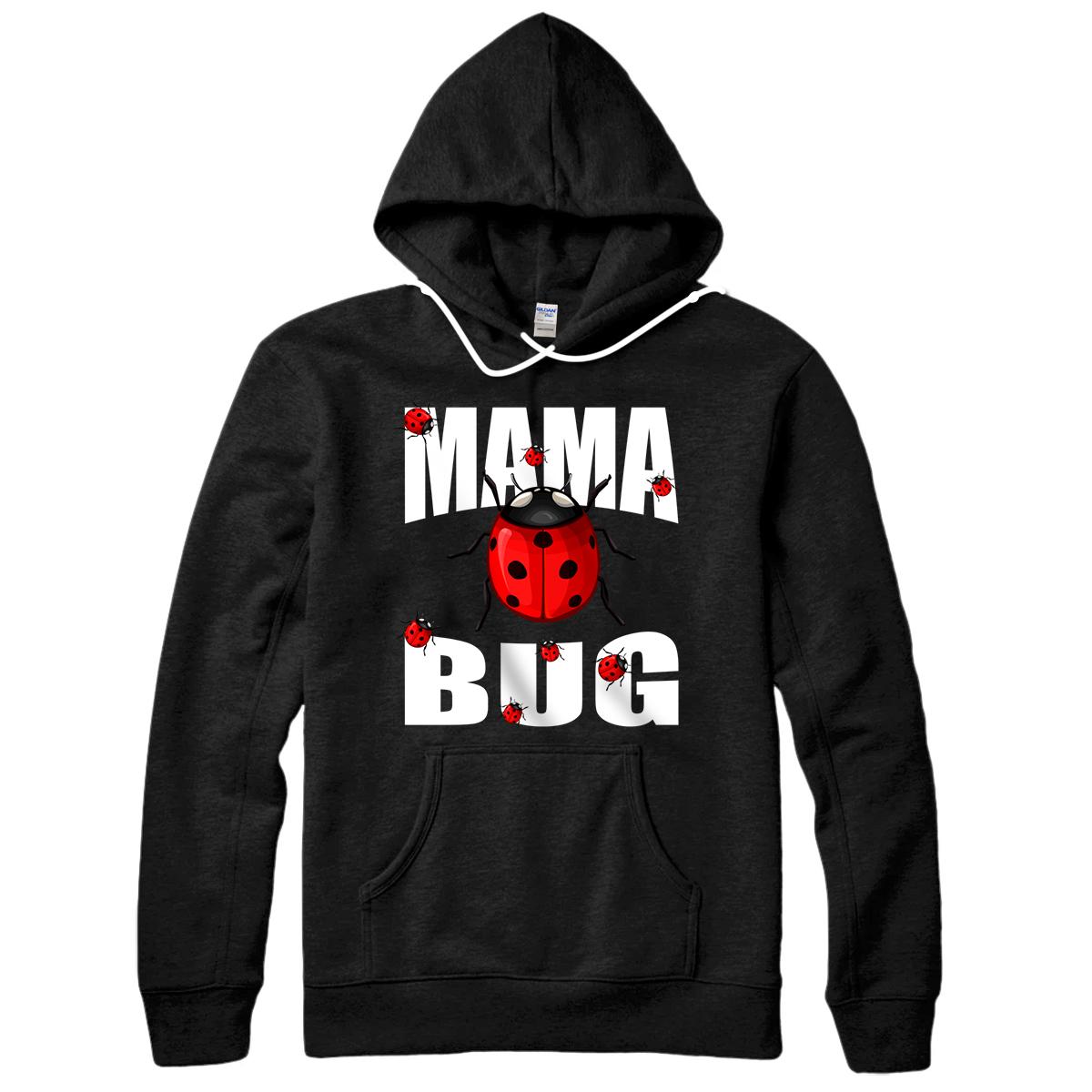 Mama Bug Cute Mothers Day Gift For Ladybug Moms Pullover Hoodie