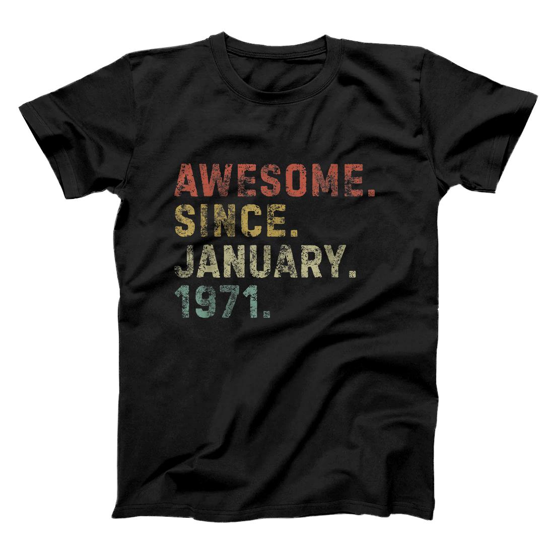 Personalized Awesome Since January 1971 50th Birthday Gift 50 Years Old T-Shirt