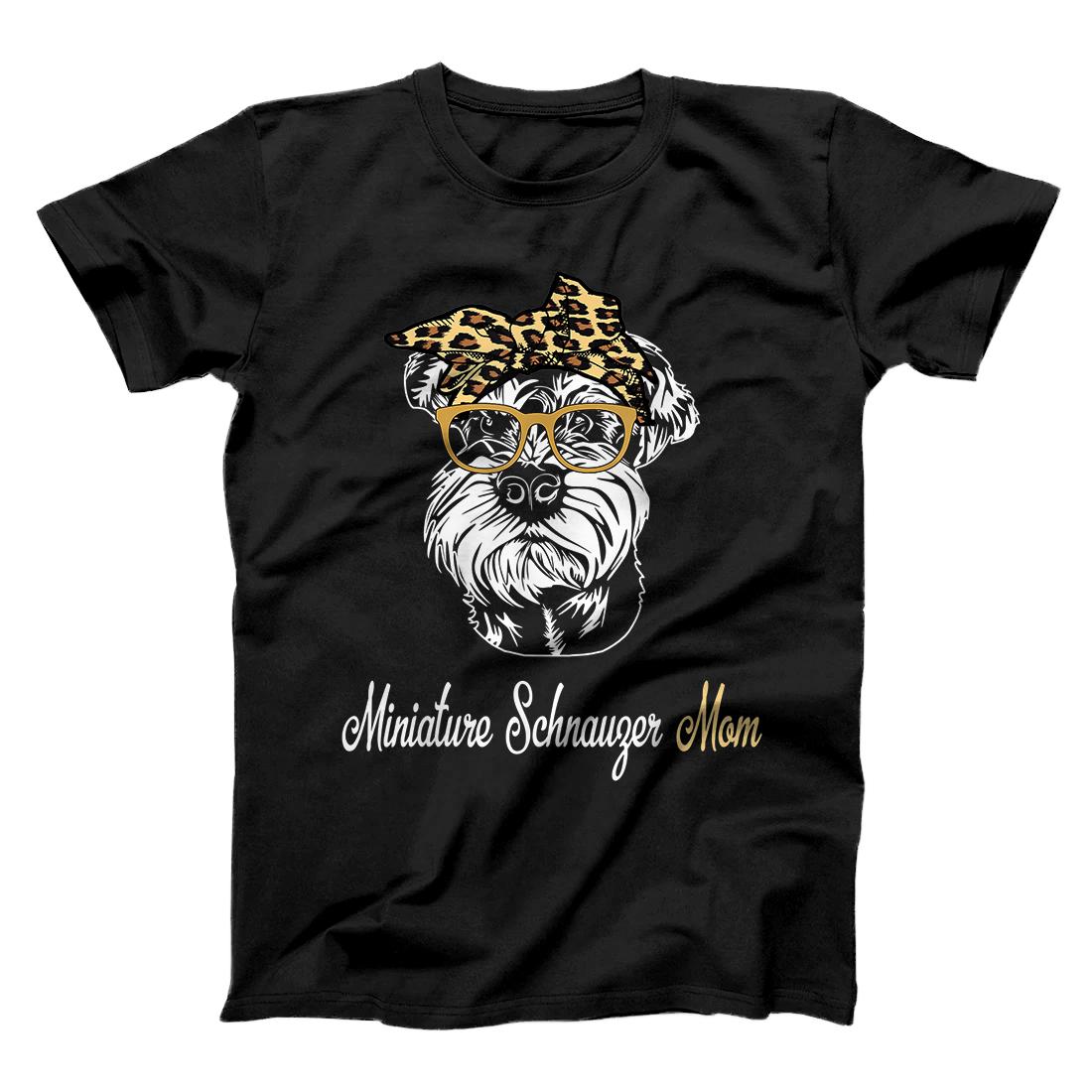 Birthday and Mother's day Gift-Miniature Schnauzer Mom T-Shirt