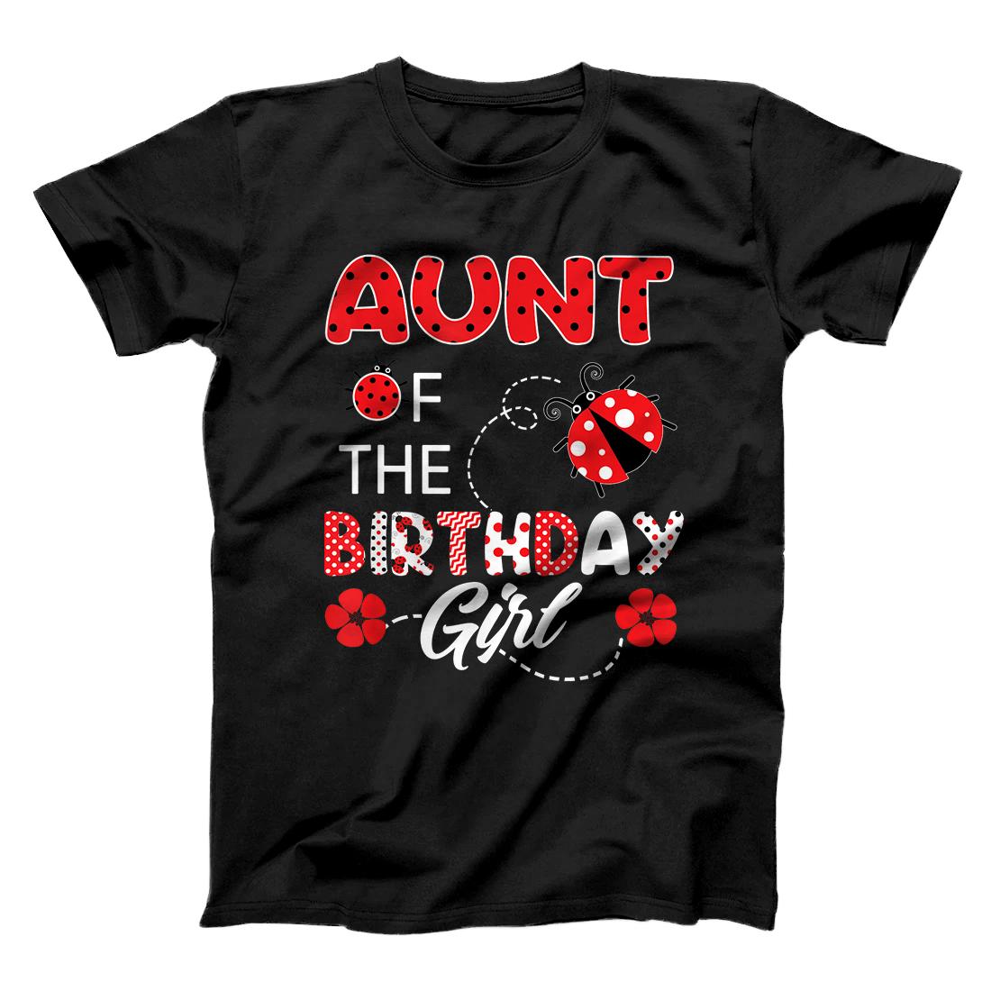 Aunt Of The Birthday Girl - Family Ladybug Birthday T-Shirt