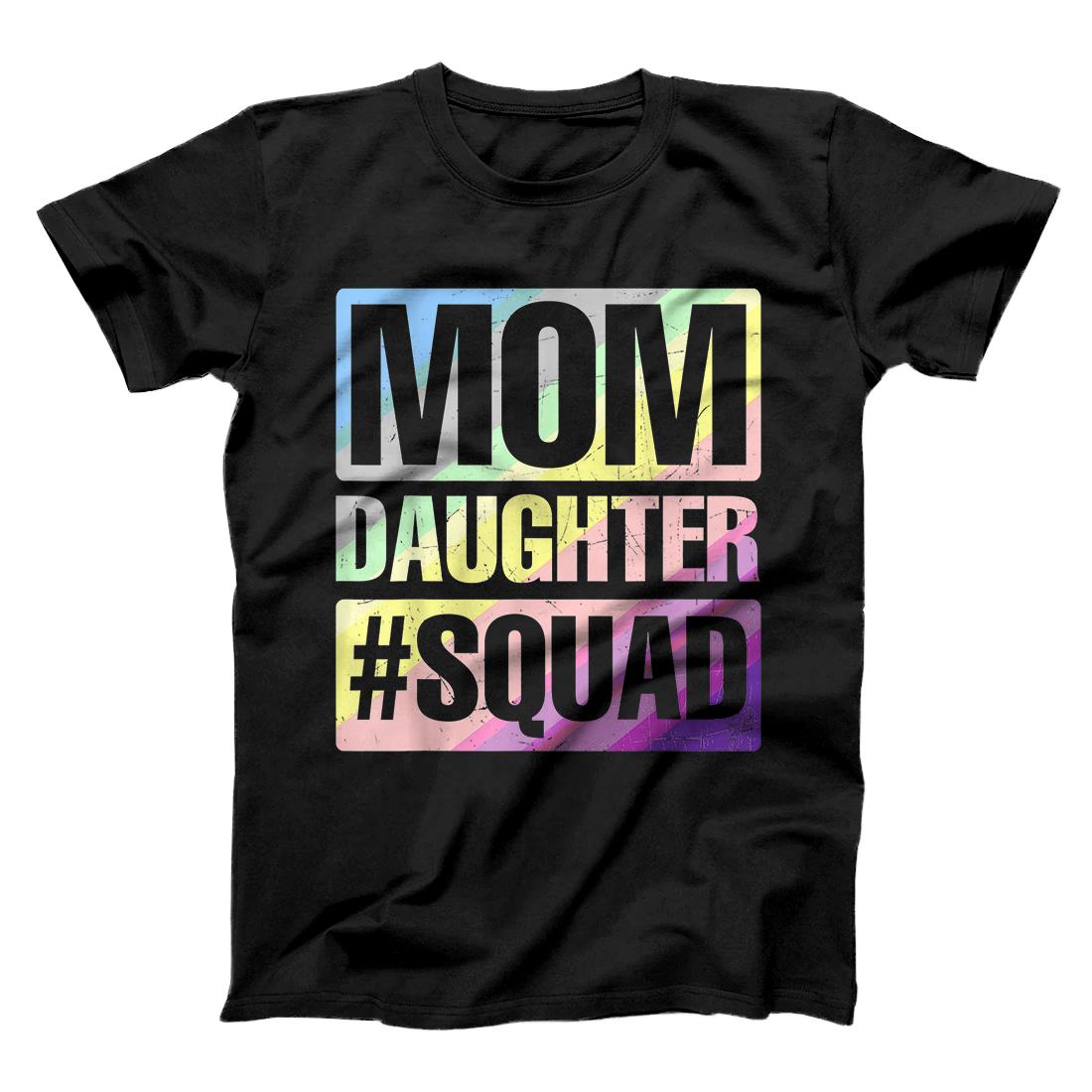 Family - Mom Daughter Squad T-Shirt