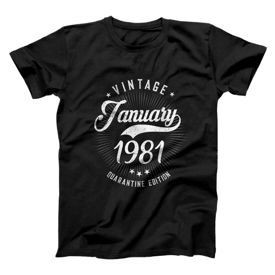 Retro 40th birthday gift January 1981 40 Quarantine Birthday T-Shirt