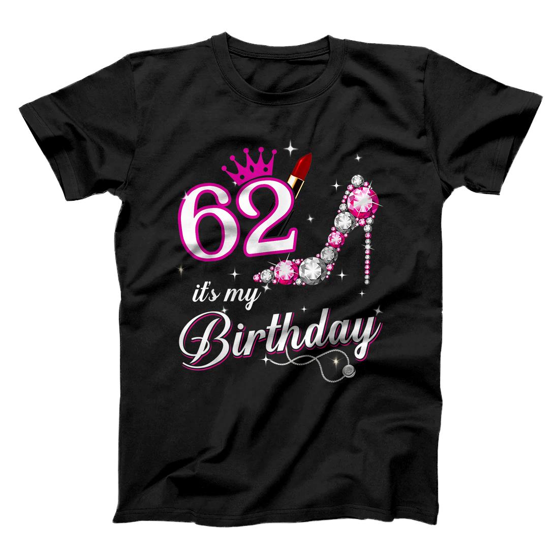 Birthday - It's My 62 Birthday T-Shirt