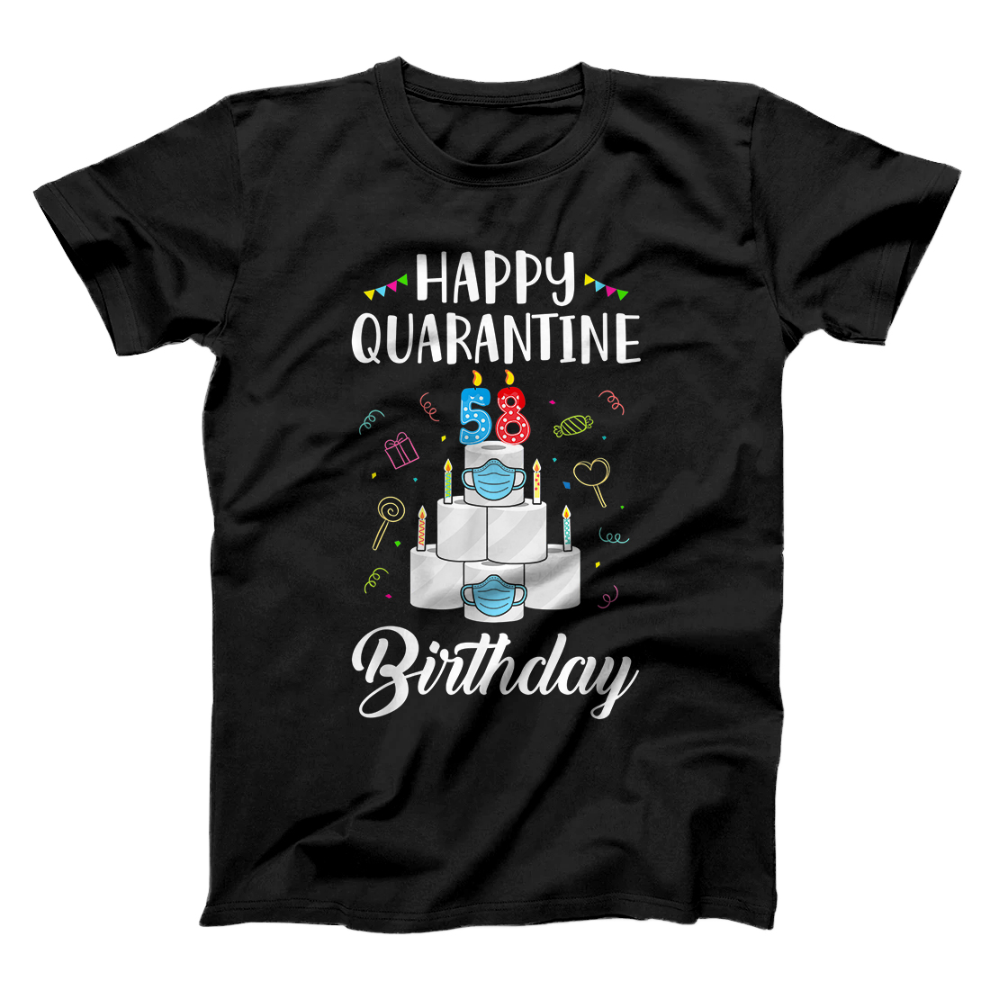 58th Birthday Gift Idea 1962 Happy Quarantine Birthday T-Shirt