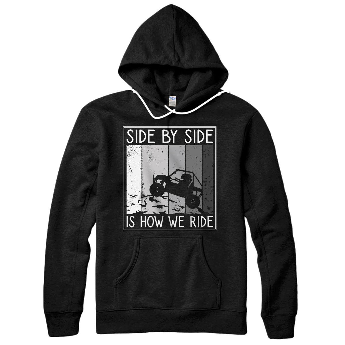 Personalized Side By Side Is How We Ride, Funny UTV Pullover Hoodie