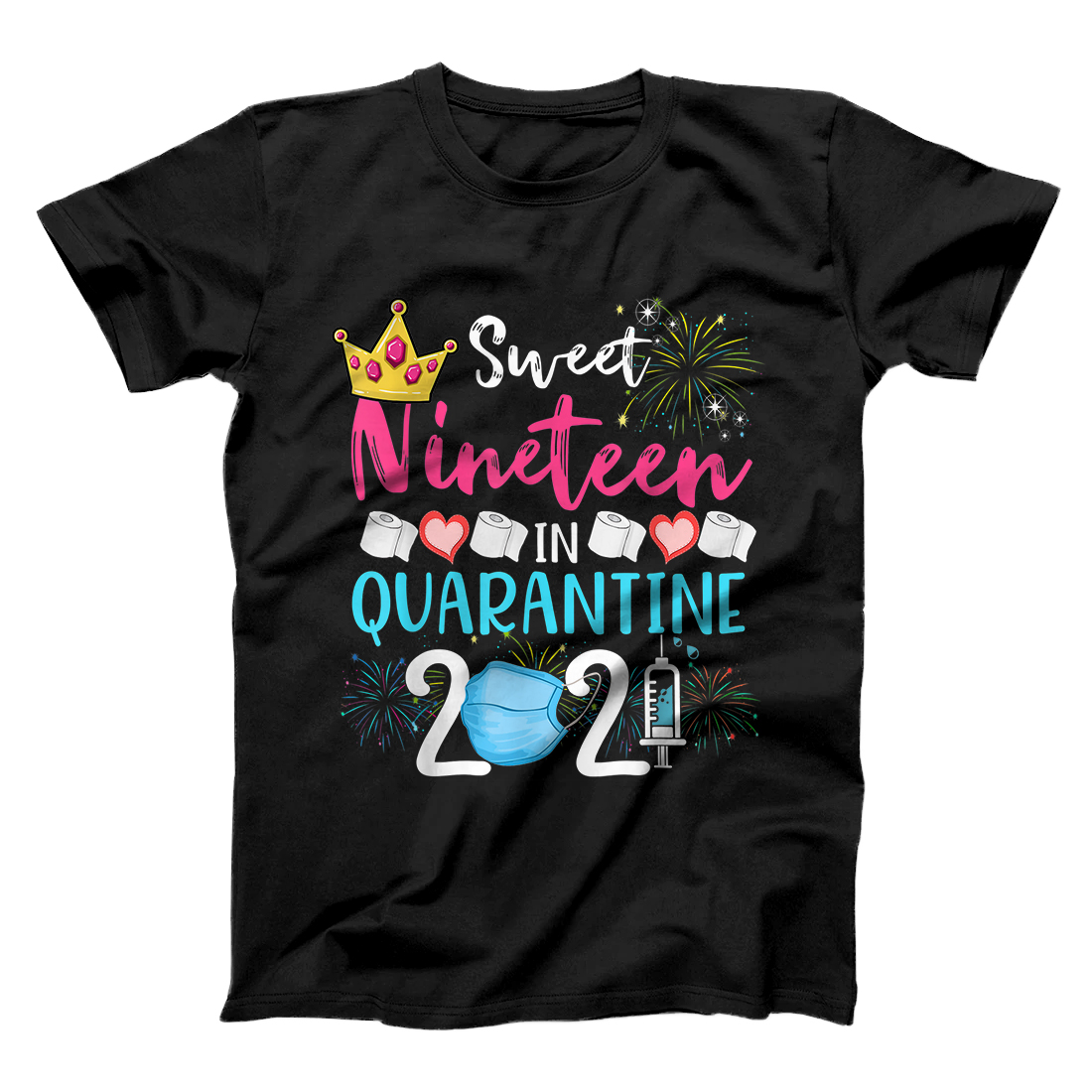 19th Birthday Tee, Nineteen And Quarantined Birthday 2021 T-Shirt