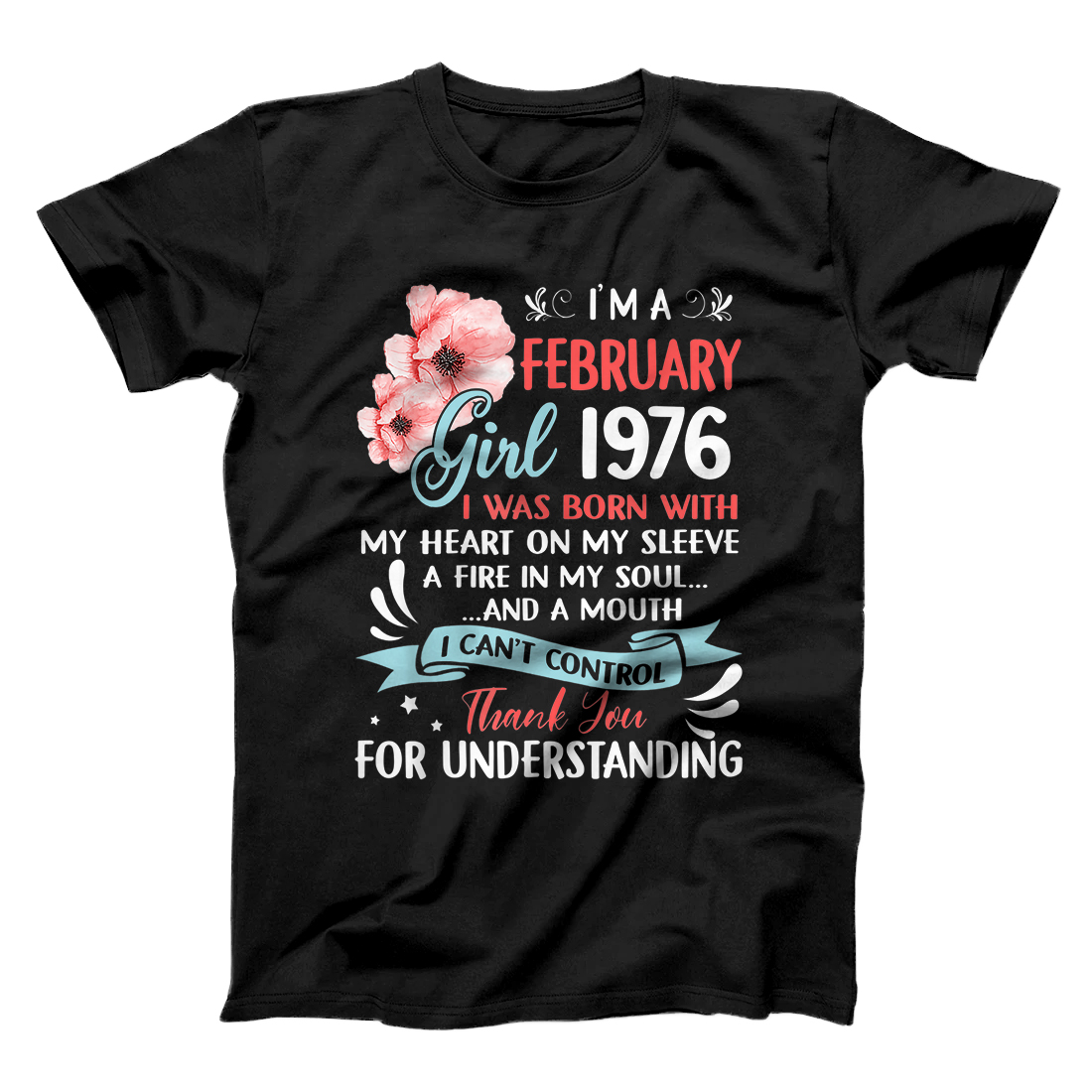 February Girl 1976 Shirt 45Th Birthday Gift 45 Years Old T-Shirt