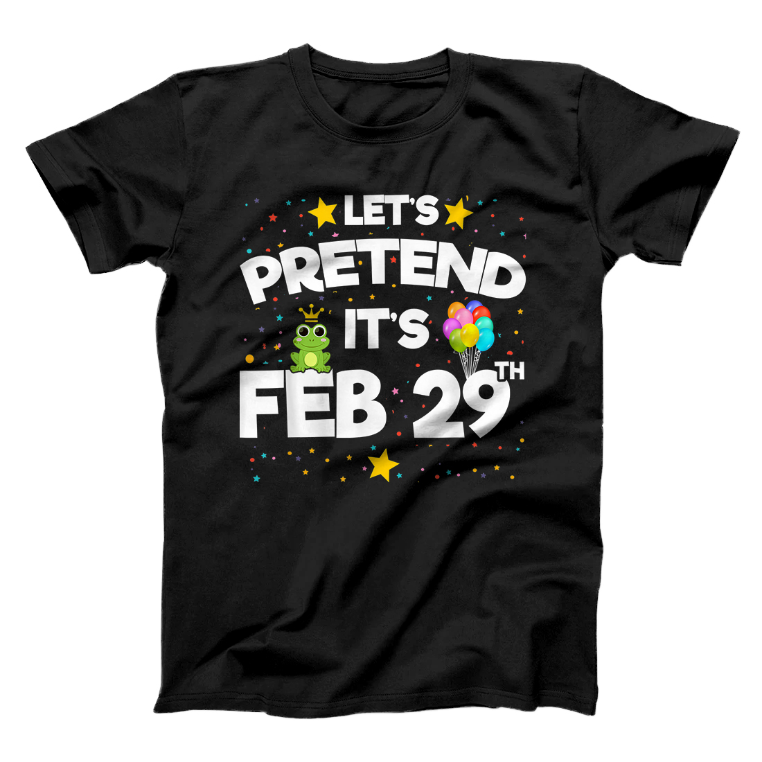 Personalized Leap Day Birthday Gift - Feb 29th - Leap Year Birthday T-Shirt