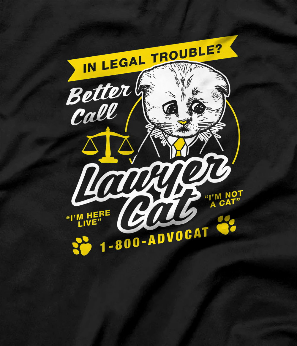 Lawyer Cat TShirt I'm Not A Cat Kitten Filter Premium TShirt All