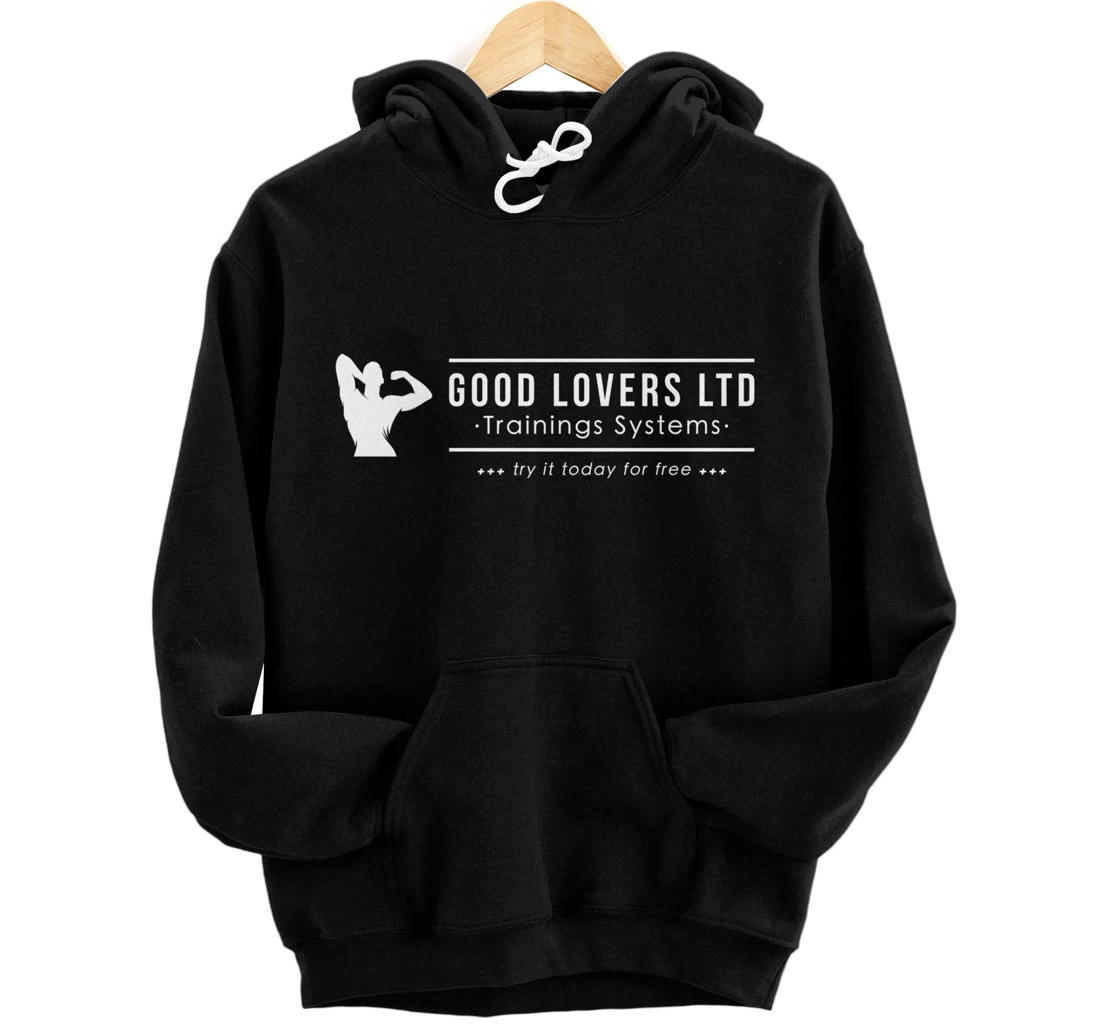 Personalized Good Lovers LTD - Trainings Systems - Funny Gym Workout Pullover Hoodie