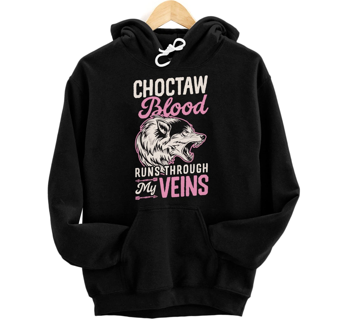 Personalized Choctaw Blood Runs Through My Veins Indigenous Native Pride Pullover Hoodie