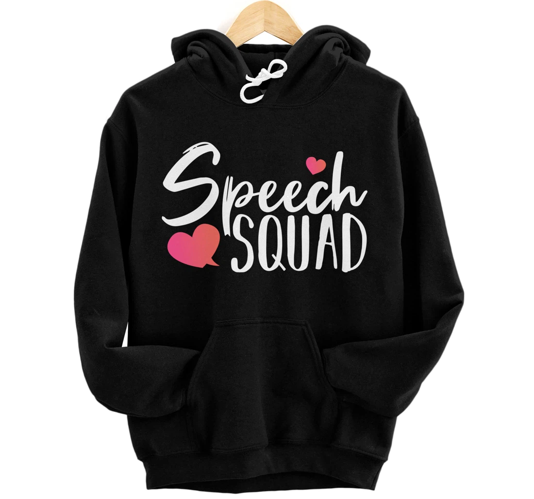 Speech Squad Speech Language Pathologist Pullover Hoodie