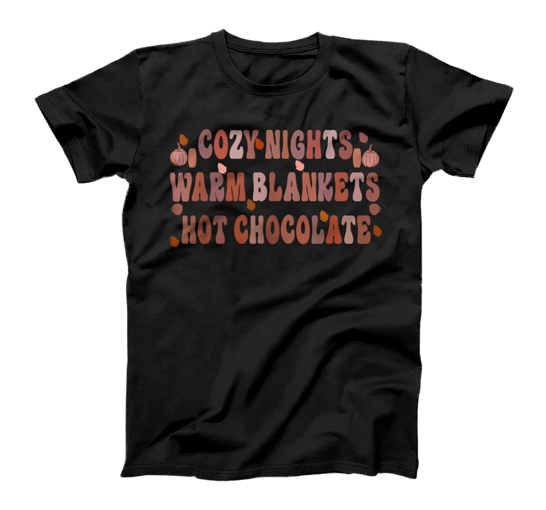 Cozy Nights, Warm Blankets, Hot Chocolate Cute Holiday T-Shirt, Women T-Shirt