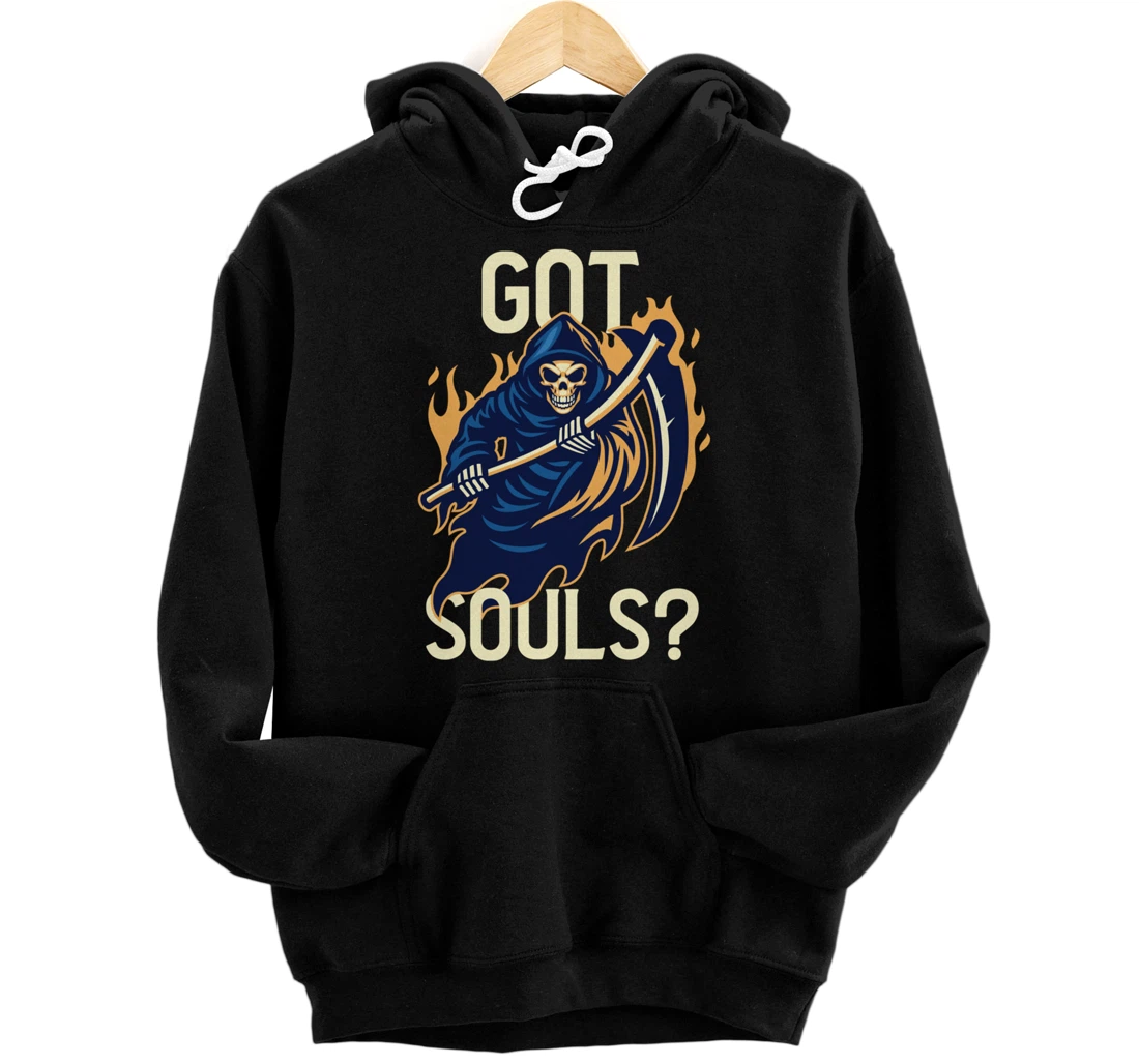 Grim Reaper Got Souls? Halloween Halloween Pullover Hoodie