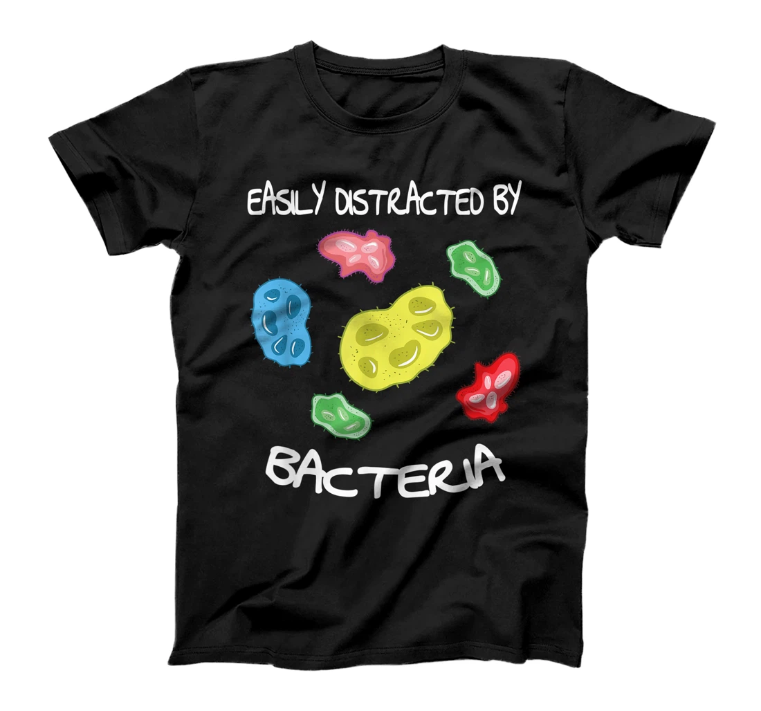 Personalized Easily Distracted By Bacteria Funny Microbiology T-Shirt, Women T-Shirt