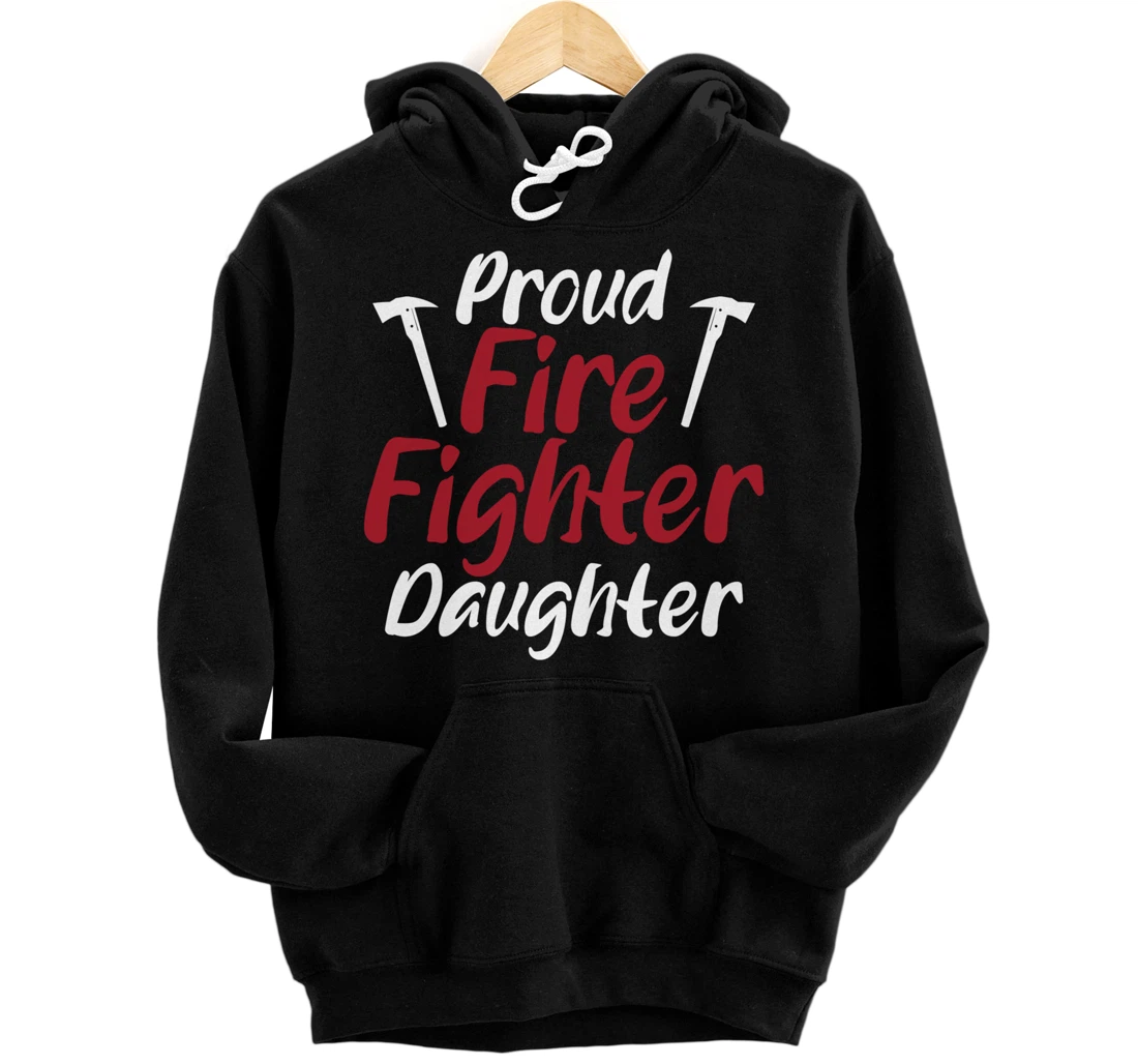 Personalized Proud Firefighter Daughter Awesome Instant Message Tee for F Pullover Hoodie