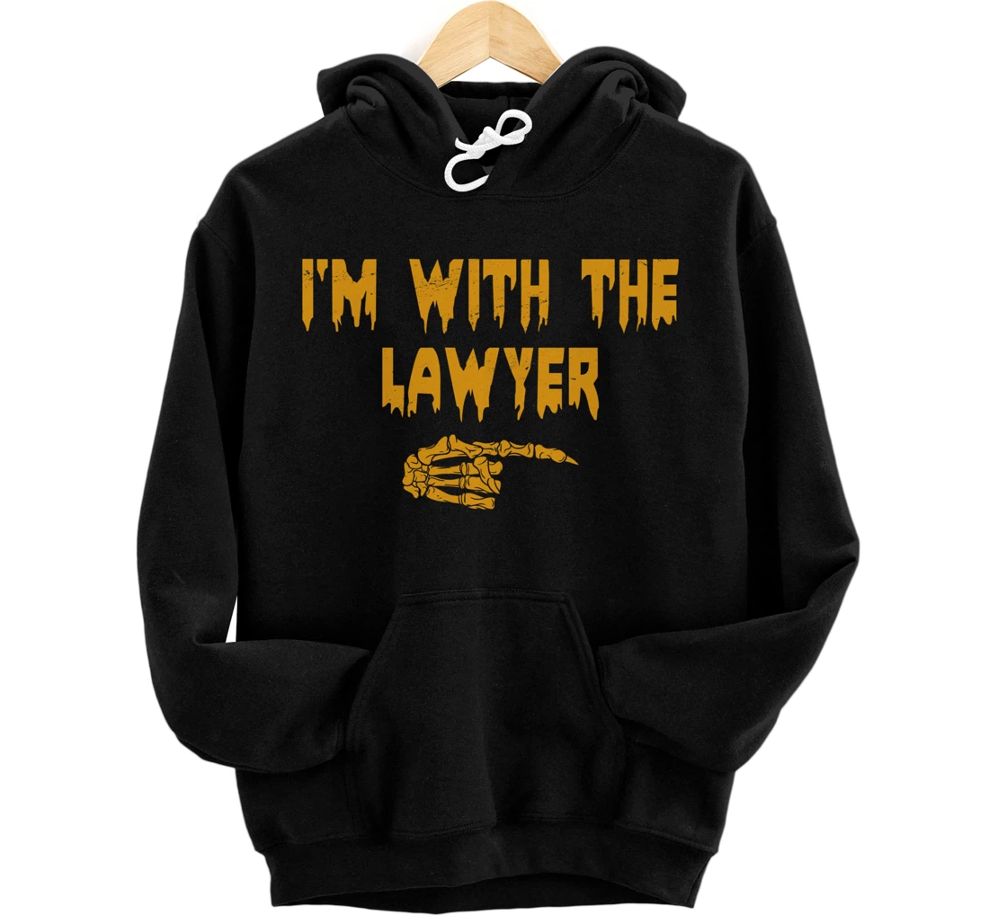 Personalized I'm With The Lawyer Halloween Trick-Or-Treat Law Advocate Pullover Hoodie