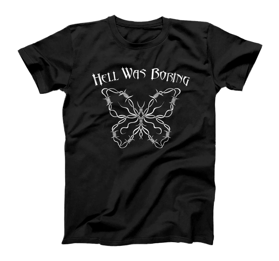 Personalized Womens Emo Goth - Hell Was Boring - Butterfly Gothic Occult T-Shirt, Women T-Shirt