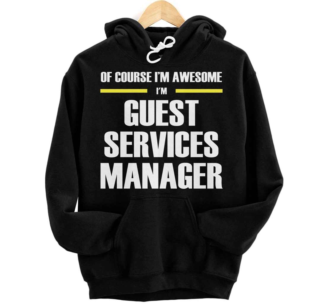 Personalized Awesome Guest Services Manager Pullover Hoodie