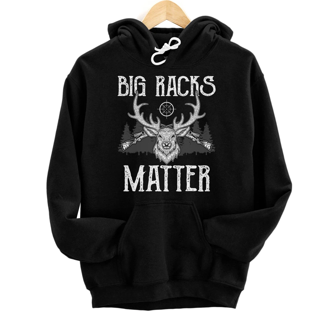 Personalized Funny Big Racks Hunting Graphic Women and Men Deer Hunter Pullover Hoodie