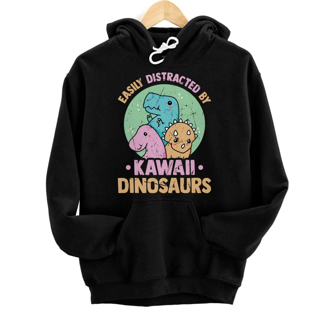 Personalized Easily Distracted By Kawaii Dinosaurs - Japanese Kawaii Pullover Hoodie