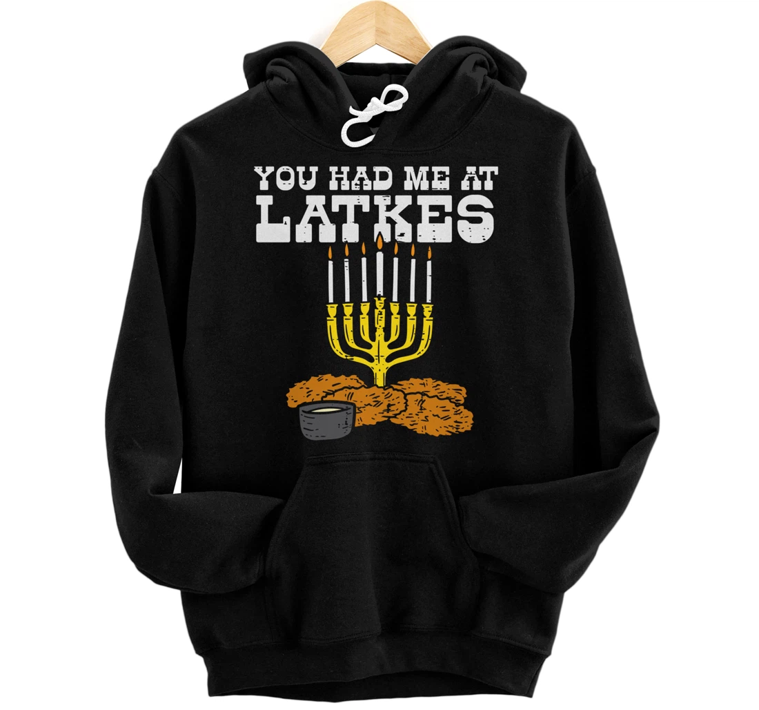 Personalized You Had Me At Latkes Menora Funny Jewish Hanukkah Chanukah Pullover Hoodie