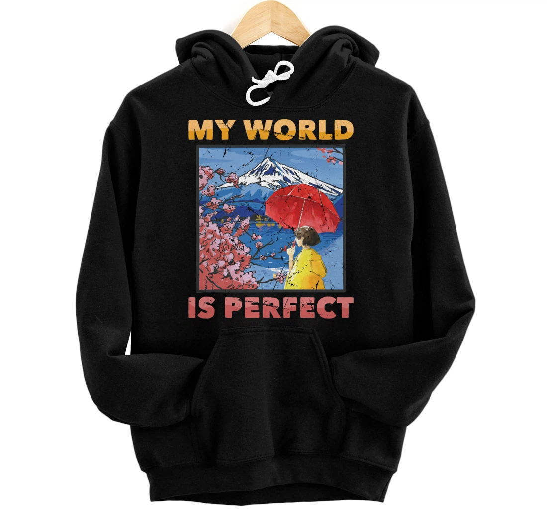 Personalized Japanese Aesthetic - My World Is Perfect - Cherry Blossom Pullover Hoodie