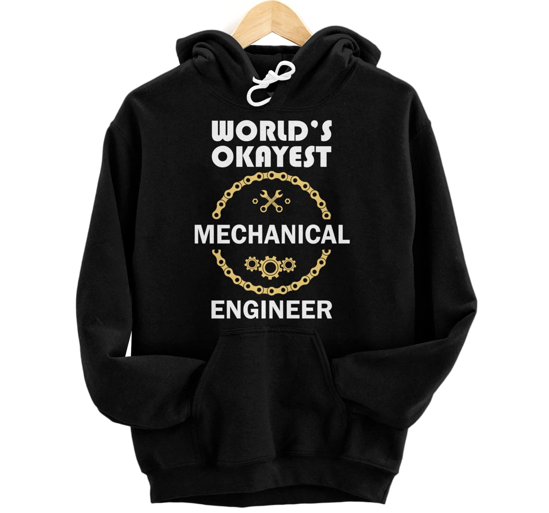 Personalized World's Okayest Mechanical Engineer Mechanic Pullover Hoodie