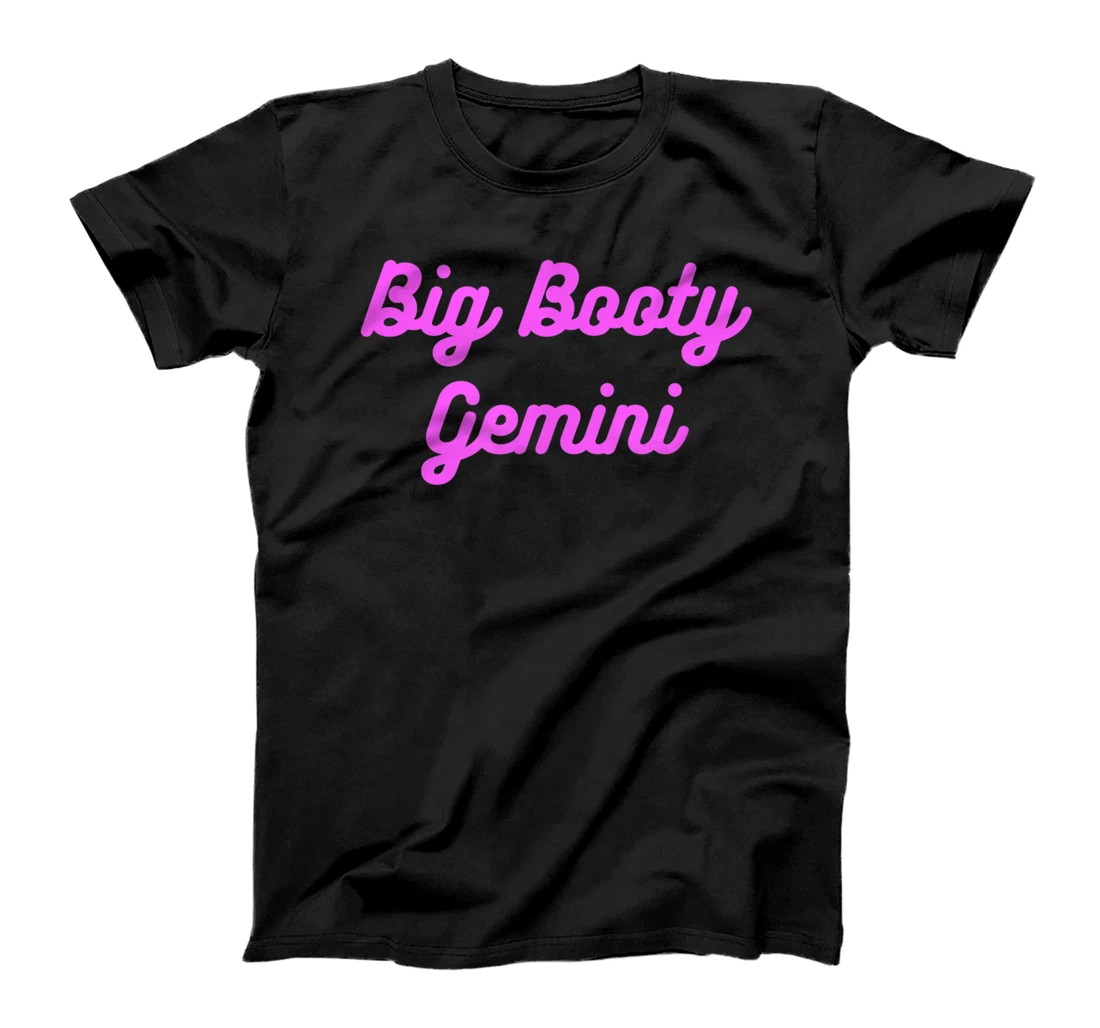 Personalized Big Booty Gemini. Thick butt zodiac fun T-Shirt, Women T-Shirt