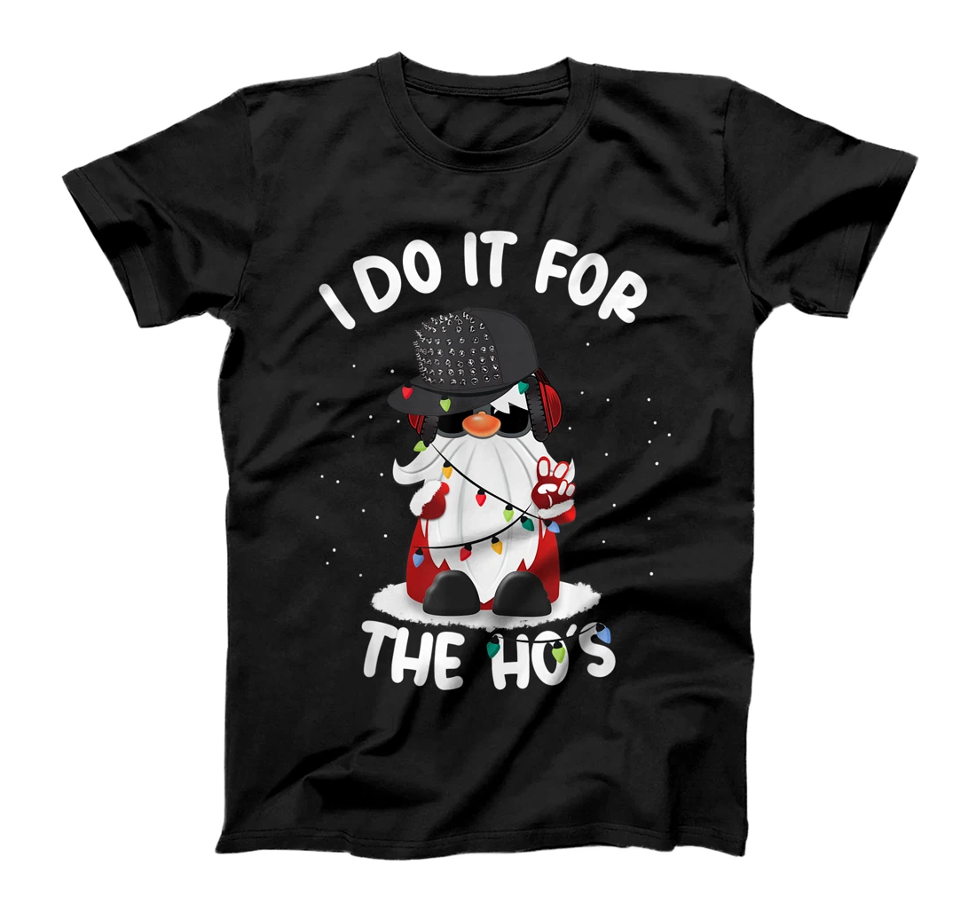 Personalized I Do It For The Ho´s Gamer Santa Claus Gnome with Headset T-Shirt, Kid T-Shirt and Women T-Shirt