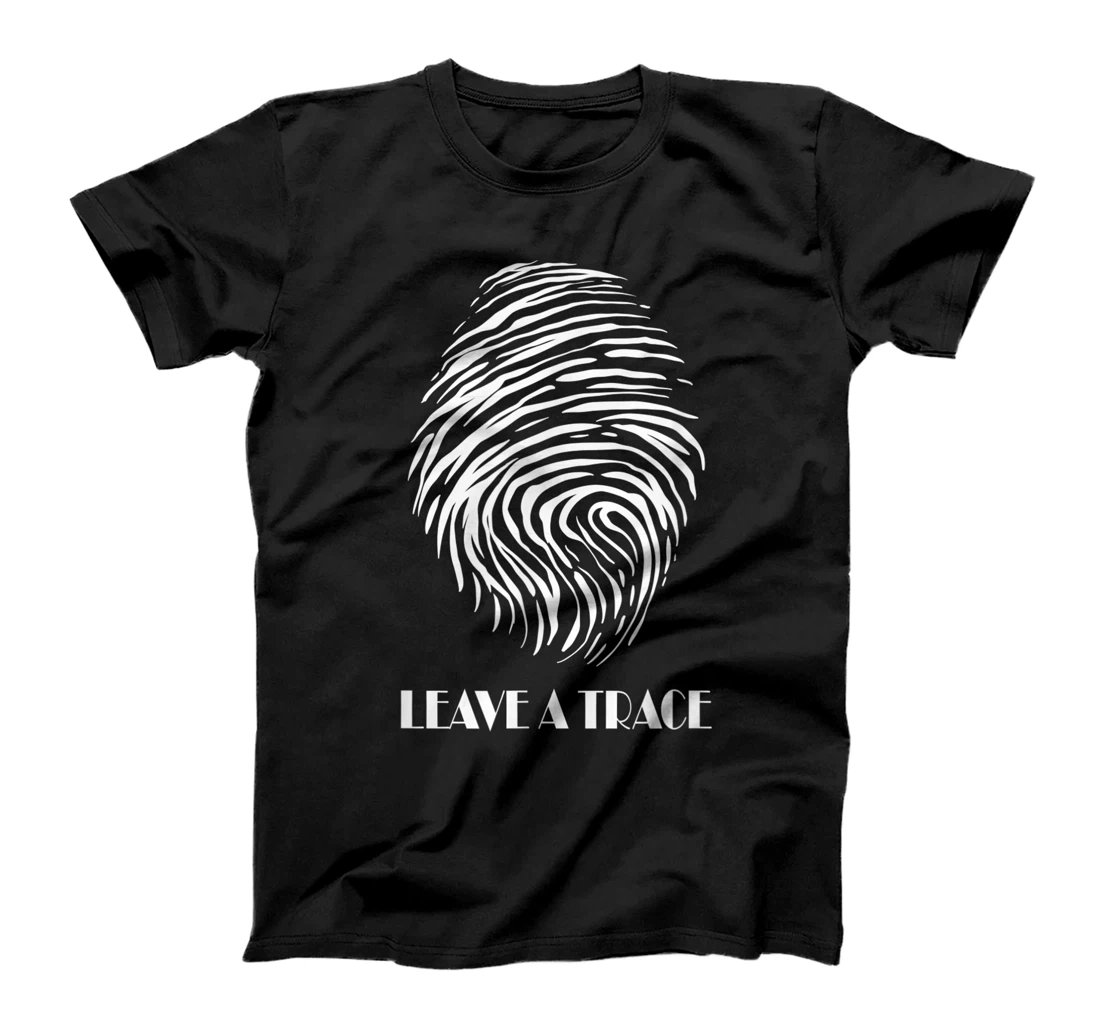 Personalized Leave a trace. Leave a trace. White fingerprint T-Shirt, Kid T-Shirt and Women T-Shirt