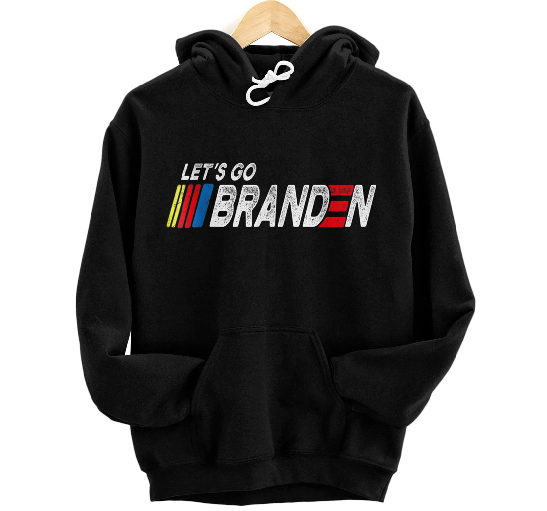 Personalized Let's Go Braden Brandon US Flag Tee Funny Trendy Sarcastic Pullover Hoodie