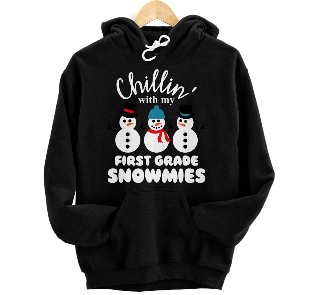 Personalized First Grade Teacher Chillin' With My Snowmies Pullover Hoodie