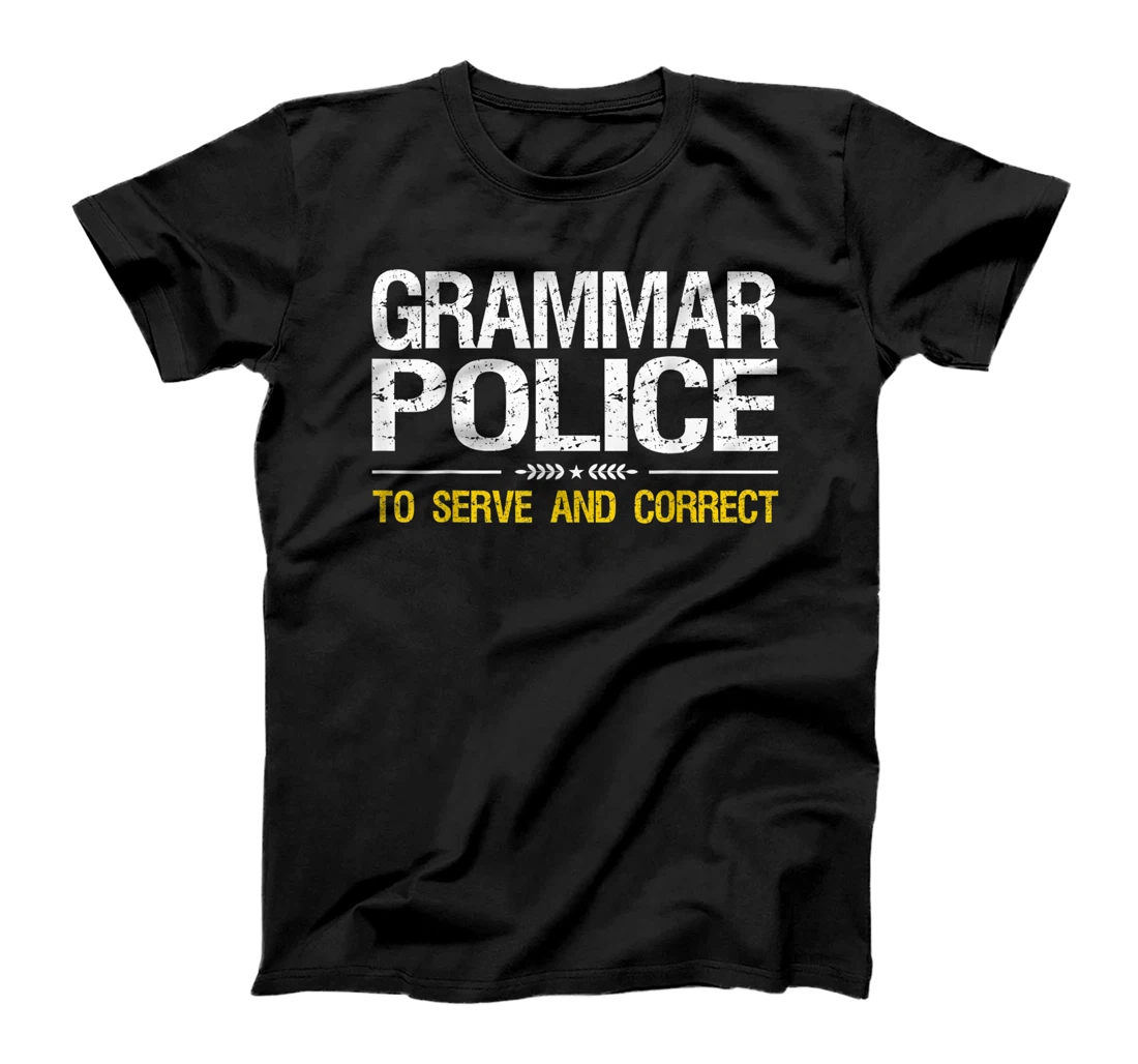 Personalized Grammar Police To Serve And Correct Funny Teacher Costume T-Shirt, Kid T-Shirt and Women T-Shirt