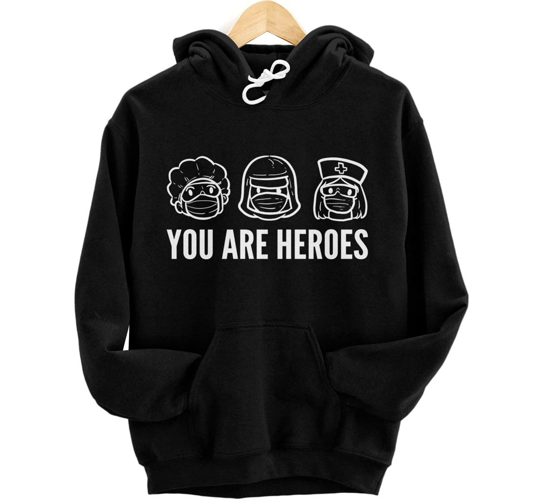 Personalized You are Heroes Nurse Pullover Hoodie